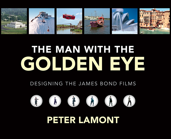 Peter Lamont "the man with the golden eye" biography